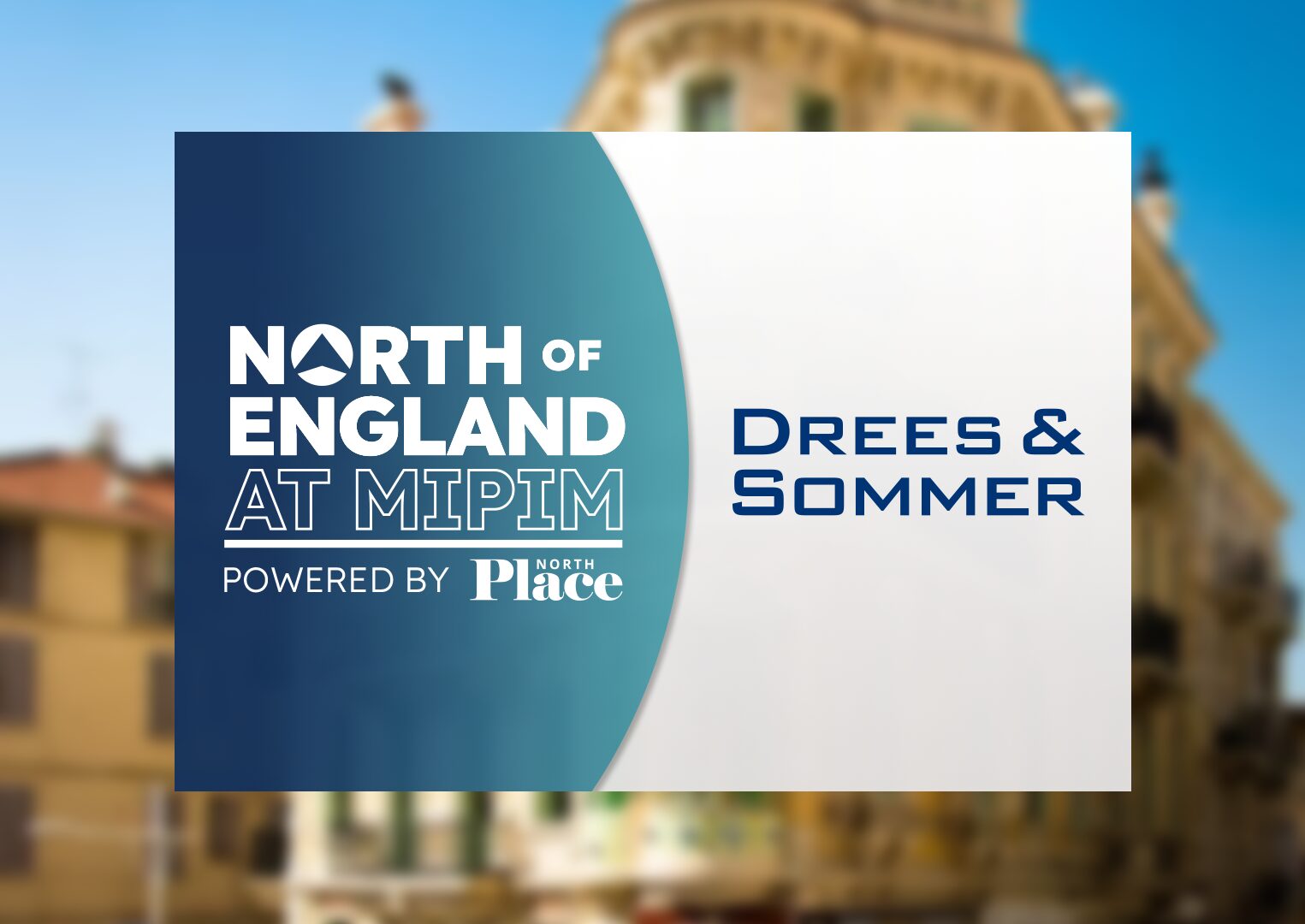 Drees & Sommer North of England at MIPIM lead image